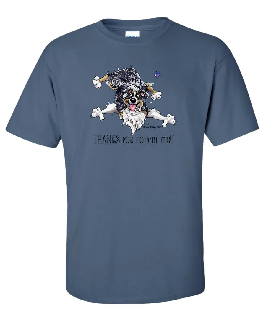 Australian Shepherd  Black Tri - Noticing Me - Mike's Faves - T-Shirt