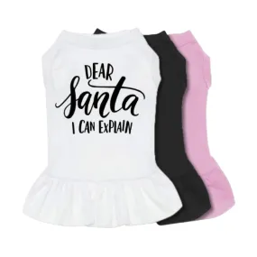 Dear Santa I Can Explain Pet Dress