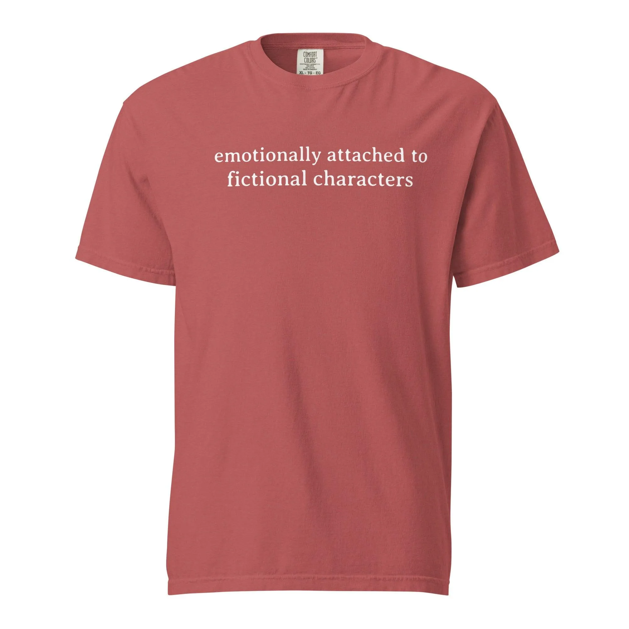 Emotionally Attached to Fictional Characters Tee Shirt