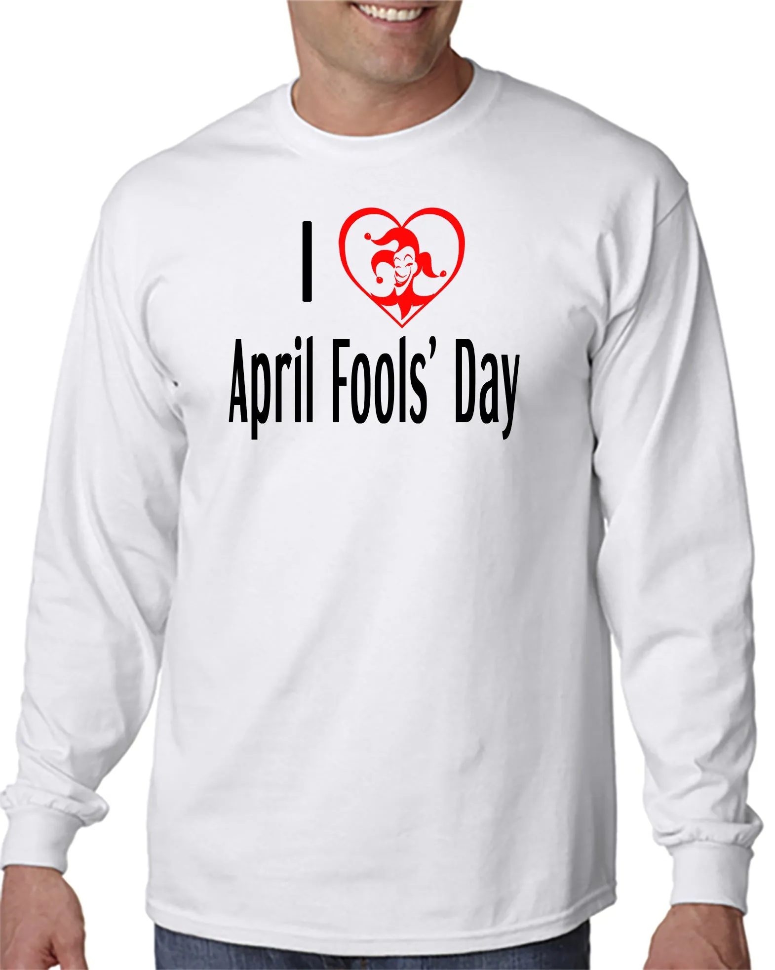 I Love April Fools' Day T-shirt