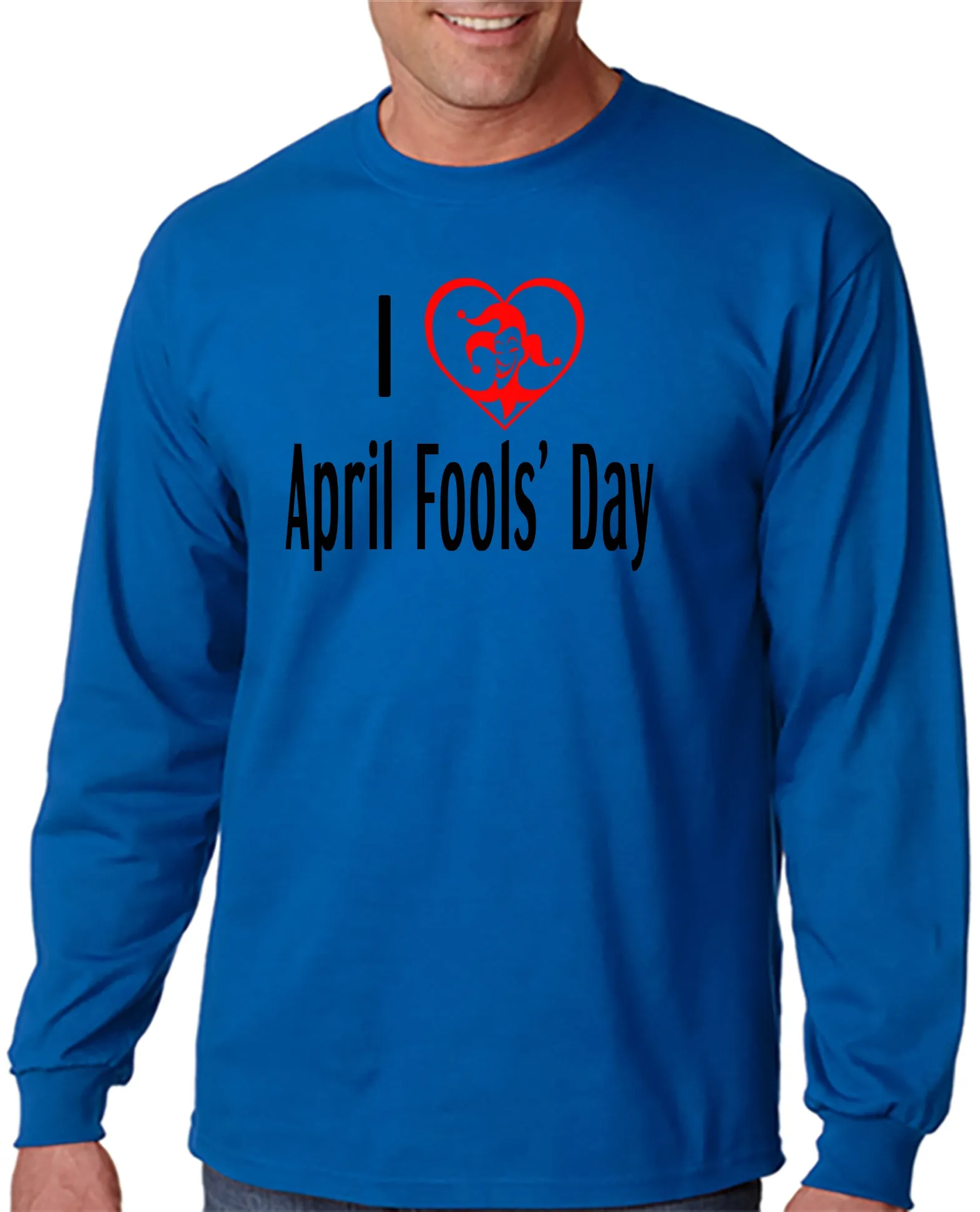 I Love April Fools' Day T-shirt