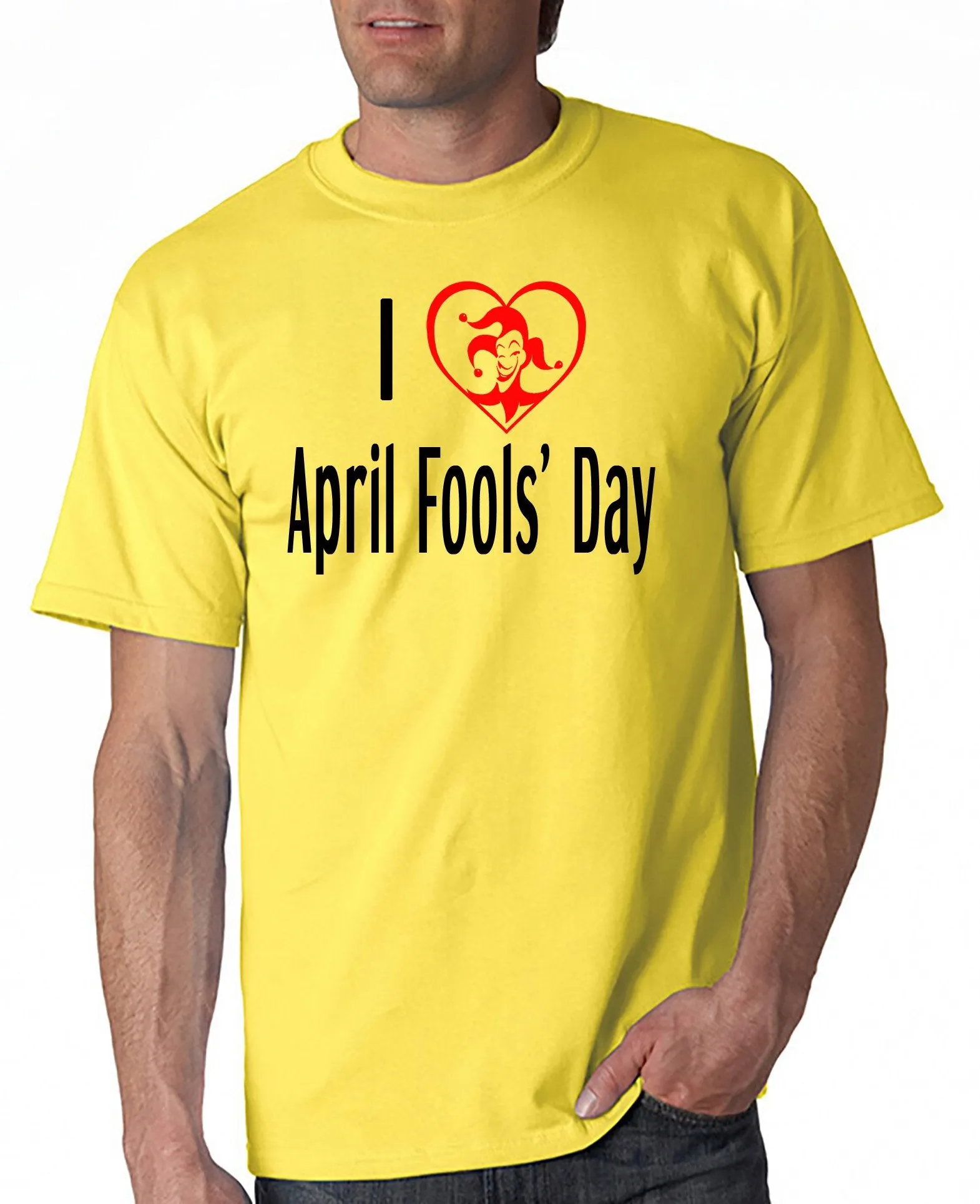 I Love April Fools' Day T-shirt