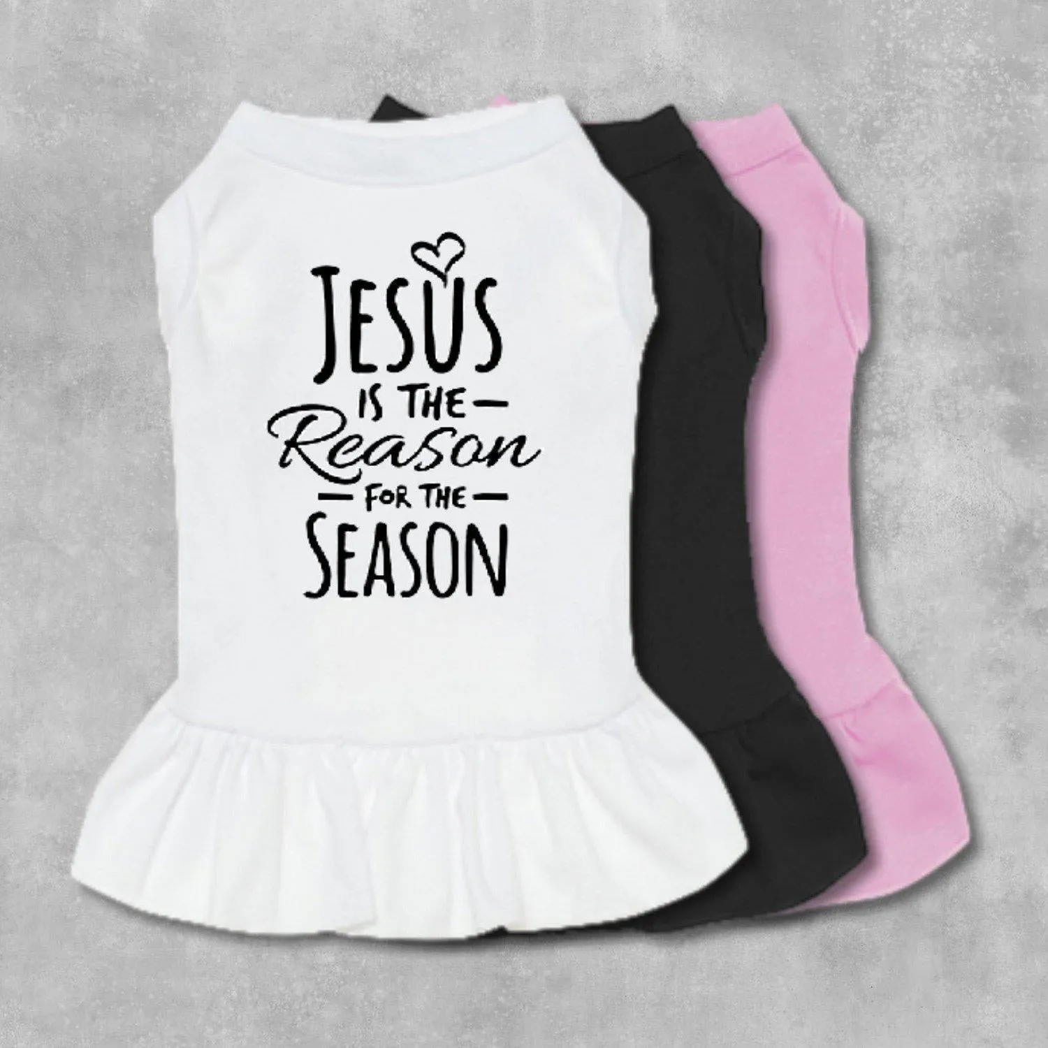 Jesus Is The Reason For The Season Pet Dress