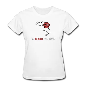 "A-Mean-Oh Acid" - Women's T-Shirt