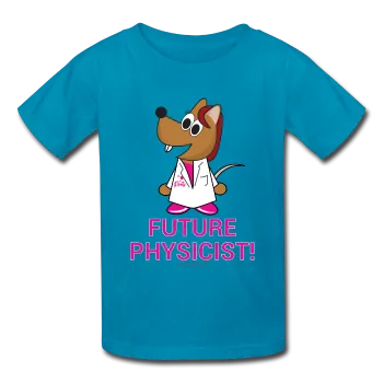 "Future Physicist" (Flirty) - Kids' T-Shirt