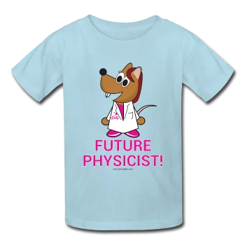 "Future Physicist" (Flirty) - Kids' T-Shirt