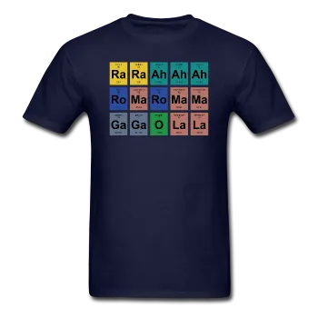 "Lady Gaga Periodic Table" - Men's T-Shirt