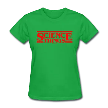 "Science Things" - Women's T-Shirt